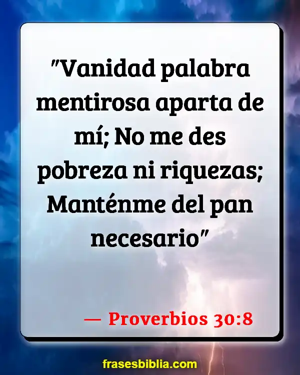 Versículos De La Biblia Mentir sobre dar (Proverbios 30:8)