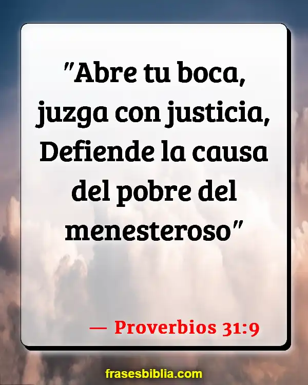Versículos De La Biblia Ser juzgado erróneamente (Proverbios 31:9)