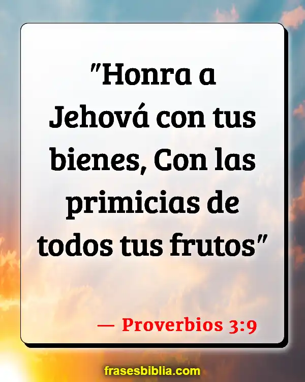 Versículos De La Biblia Mentir sobre dar (Proverbios 3:9)
