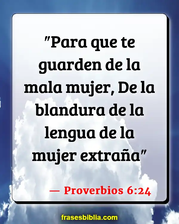 Versículos De La Biblia Adulación (Proverbios 6:24)