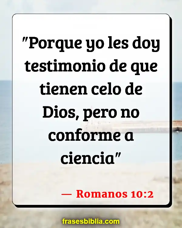 Versículos De La Biblia Celo (Romanos 10:2)