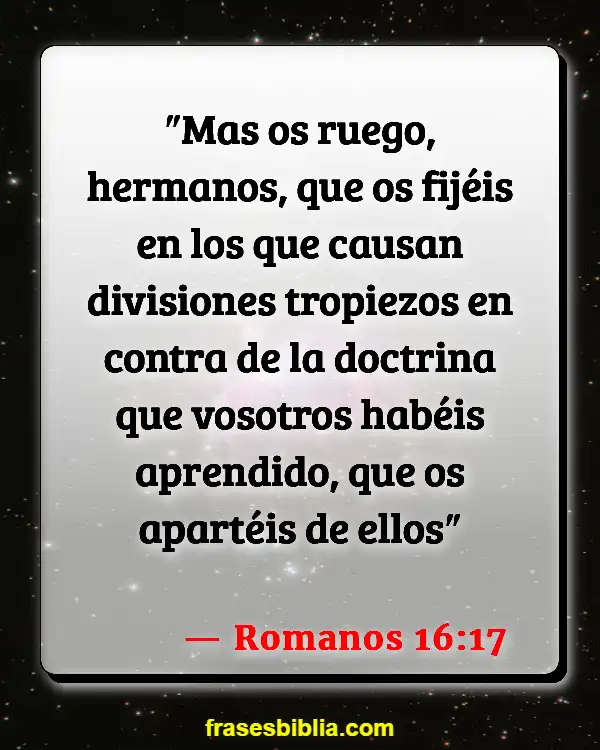 Versículos De La Biblia Desunión (Romanos 16:17)