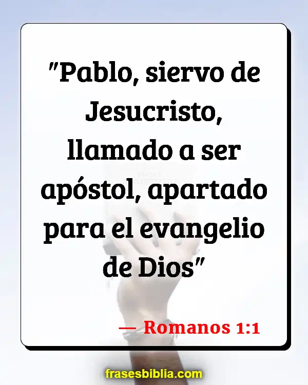 Versículos De La Biblia Llamando al ministerio (Romanos 1:1)