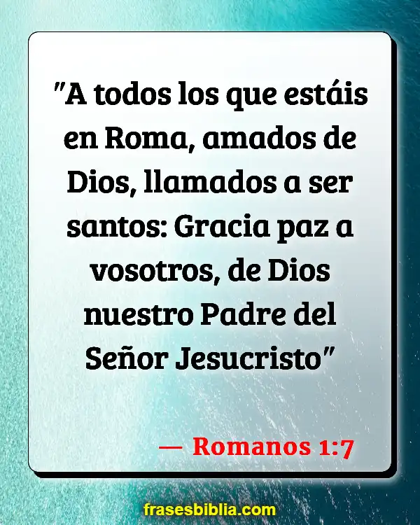 Versículos De La Biblia Qué bendición es tener un bebé (Romanos 1:7)