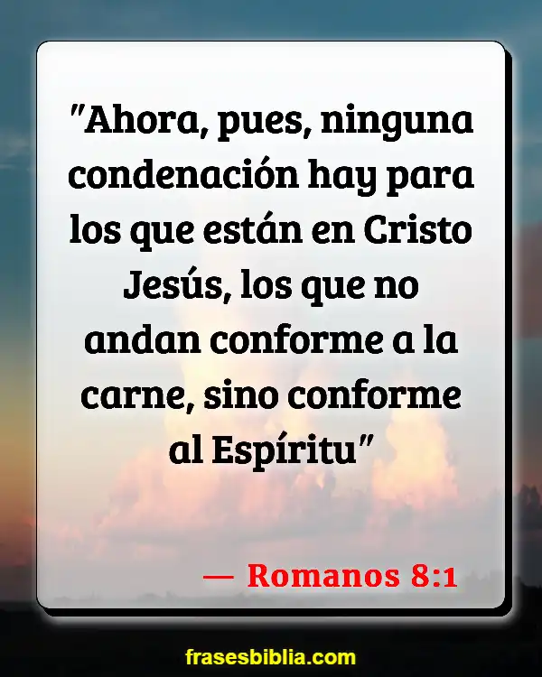 Versículos De La Biblia Fanfarronería (Romanos 8:1)