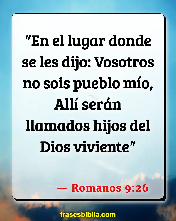 Versículos De La Biblia Adopción (Romanos 9:26)