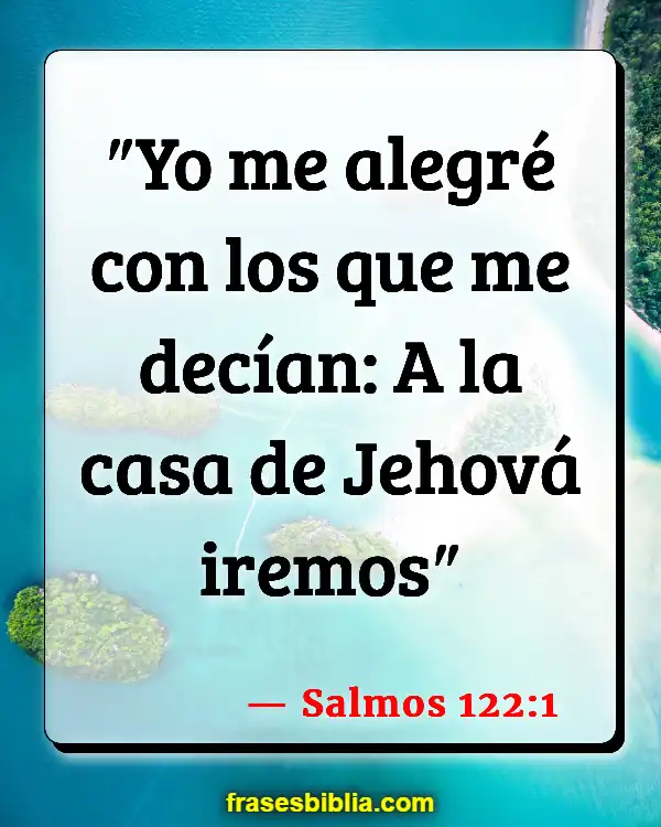 Versículos De La Biblia Ujieres (Salmos 122:1)