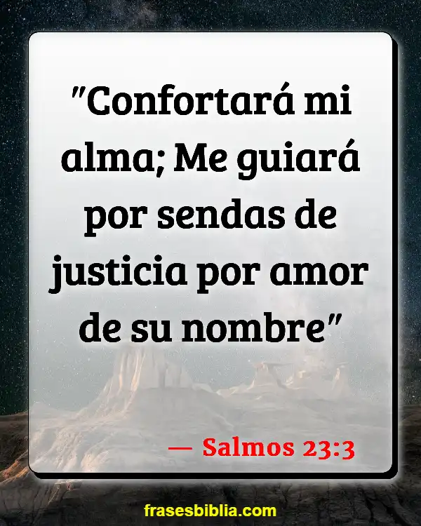 Versículos De La Biblia Tu alma (Salmos 23:3)