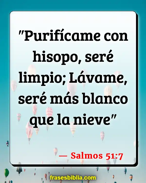 Versículos De La Biblia Hora de plantar (Salmos 51:7)