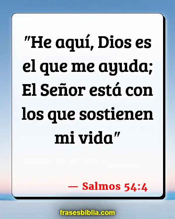 Versículos De La Biblia Pidiendo ayuda a Dios (Salmos 54:4)