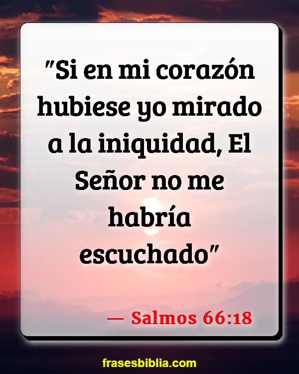 Versículos De La Biblia Oración sin respuesta (Salmos 66:18)