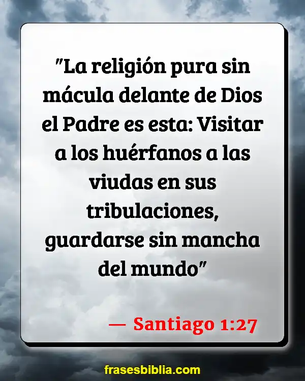 Versículos De La Biblia Hora de servir (Santiago 1:27)