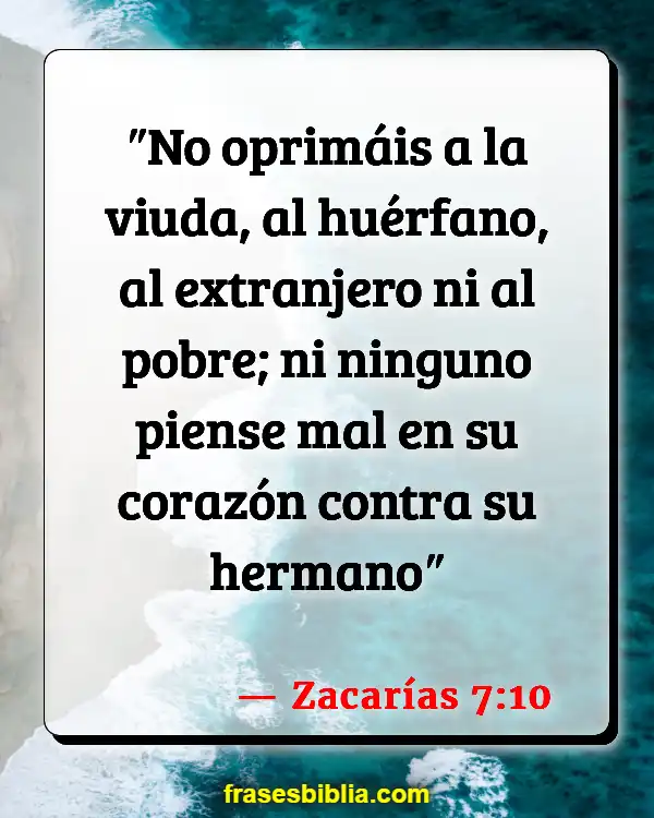 Versículos De La Biblia Viudas (Zacarías 7:10)